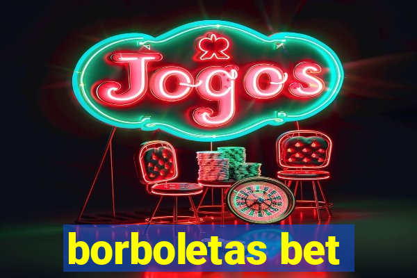 borboletas bet